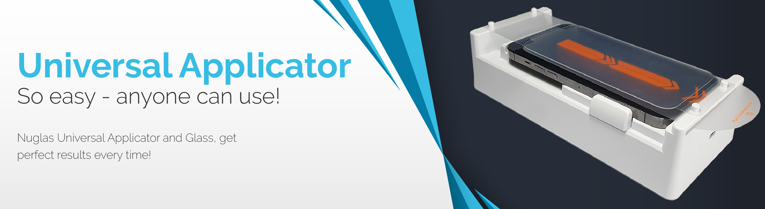 Nuglas Universal Applicator